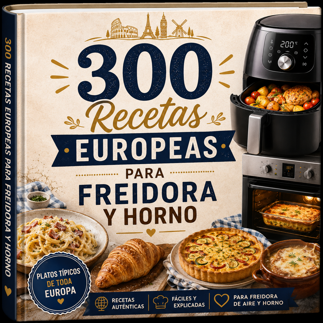 300 Recetas Europeas para Freidora y Horno